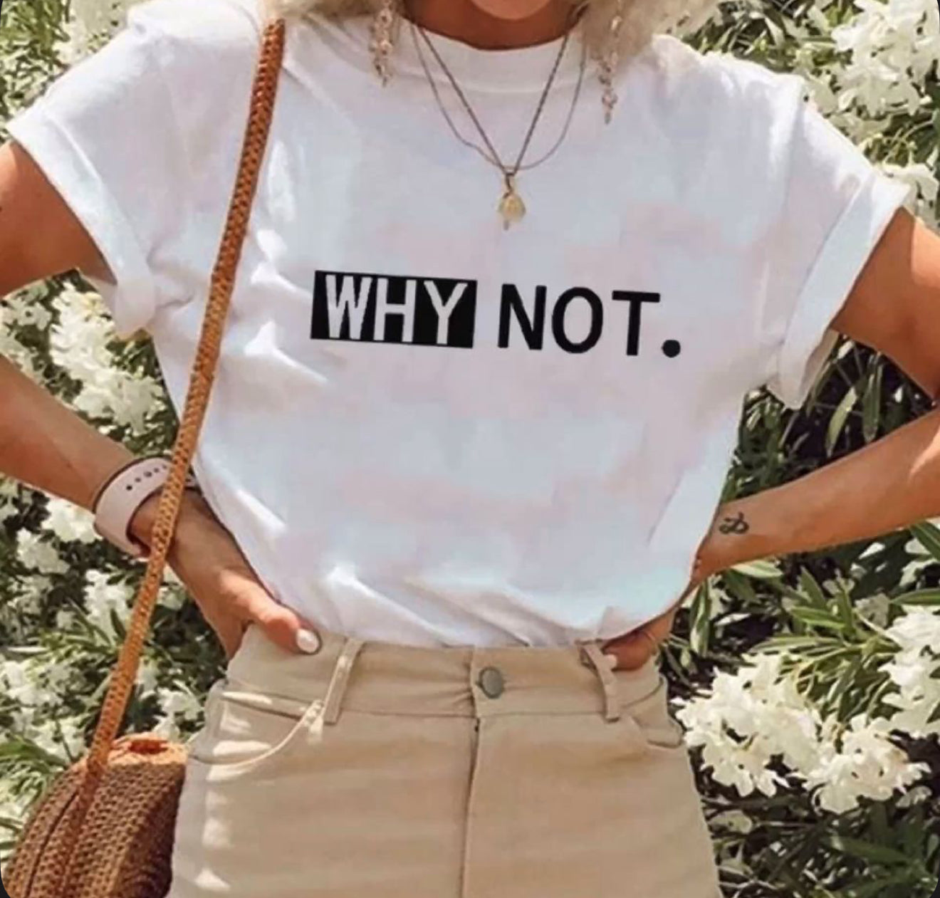 Why Not Tshirt